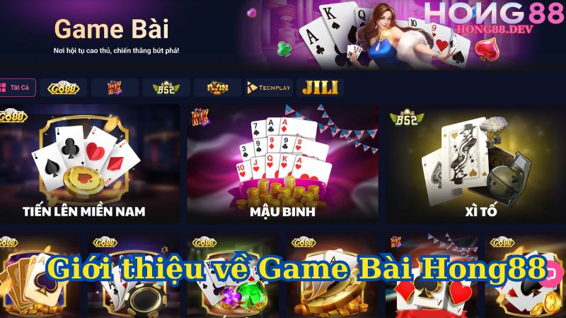 Giới thiệu về Game Bài Hong88 Giới thiệu về Game Bài Hong88